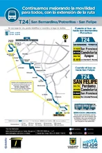 La ruta  urbana  T24 extiende su recorrido en  el sector de San Bernandino -Potreritos y San Felipe